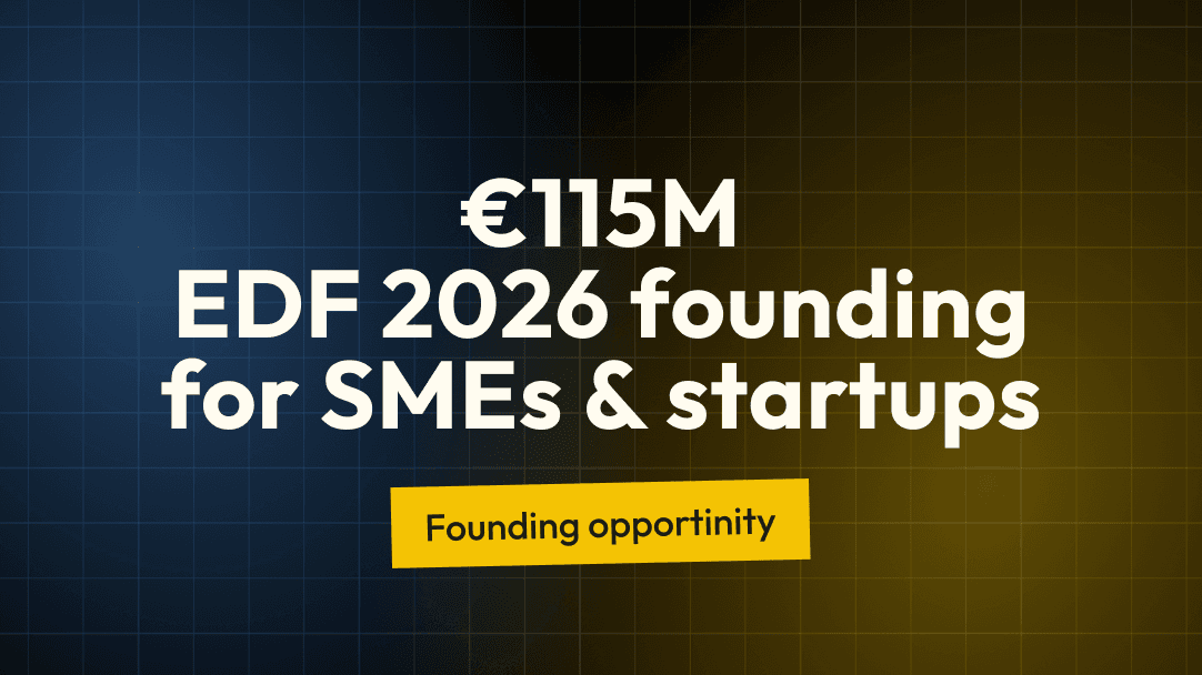 EDF 2026 funding for SMEs and startups: four opportunities worth €115 Million